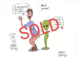 Anal Probe Signed Print!